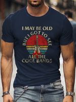 I May Be Old Men's T-shirt