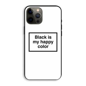 Black is my happy color: iPhone 12 Pro Max Biologisch afbreekbaar hoesje