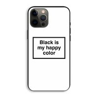 Black is my happy color: iPhone 12 Pro Max Biologisch afbreekbaar hoesje