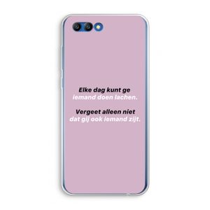 gij zijt ook iemand: Honor 10 Transparant Hoesje