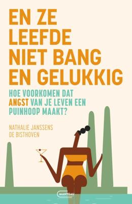 En ze leefde niet bang en gelukkig (Paperback)