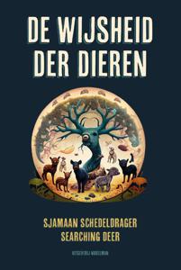 De wijsheid der dieren (Hardback)