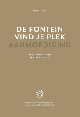 De fontein, vind je plek - Aanmoediging (Paperback)