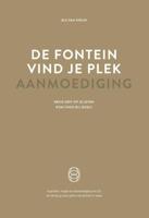 De fontein, vind je plek - Aanmoediging (Paperback)