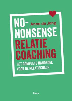 No-nonsense relatiecoaching - Anne de Jong - ebook