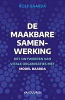 De maakbare samenwerking (Paperback)
