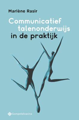 Communicatief talenonderwijs in de praktijk (Paperback)