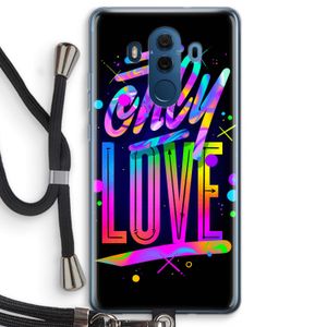 Only Love: Huawei Mate 10 Pro Transparant Hoesje met koord