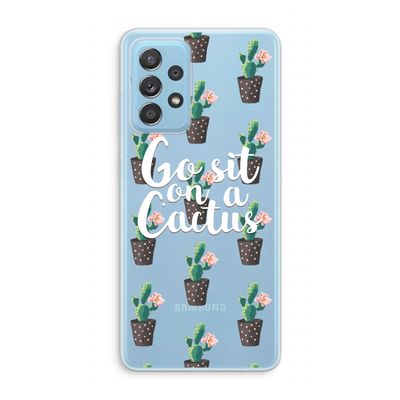 Cactus quote: Samsung Galaxy A73 Transparant Hoesje