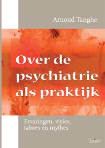 Over de psychiatrie als praktijk (Paperback)