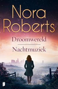 Droomwereld en Nachtmuziek - Nora Roberts - ebook