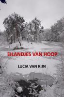 Eilandjes van hoop - Lucia van Rijn - ebook