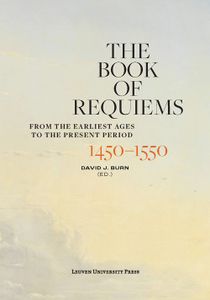 The Book of Requiems - Volume Ia 1450-1550 - David J. Burn - ebook