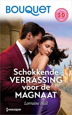 Schokkende verrassing voor de magnaat - Lorraine Hall - ebook