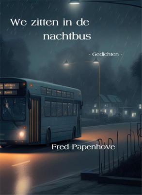 We zitten in de nachtbus (Hardback)