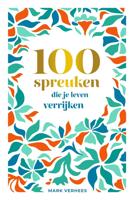 100 spreuken die je leven verrijken - Mark Verhees - ebook