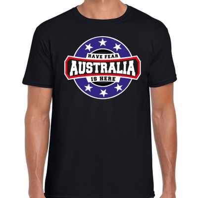 Have fear Australia is here / Australie supporter t-shirt zwart voor heren Have fear Australia is here / Australie supporter t-shirt zwart voor heren