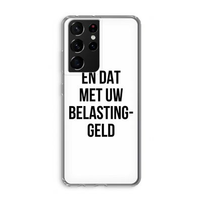 Belastinggeld: Samsung Galaxy S21 Ultra Transparant Hoesje