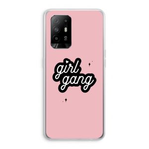 Girl Gang: Oppo A94 5G Transparant Hoesje