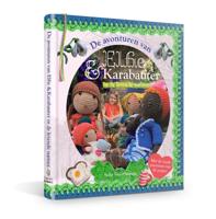 De avonturen van Elfie & Karabauter in de levende natuur (Hardback)