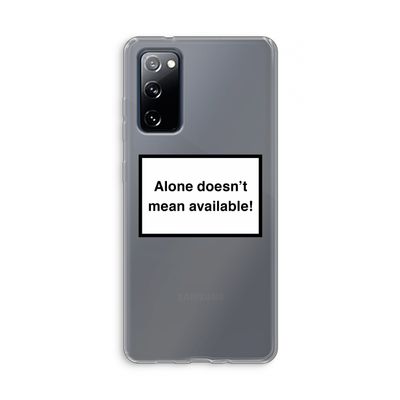 Alone: Samsung Galaxy S20 FE / S20 FE 5G Transparant Hoesje