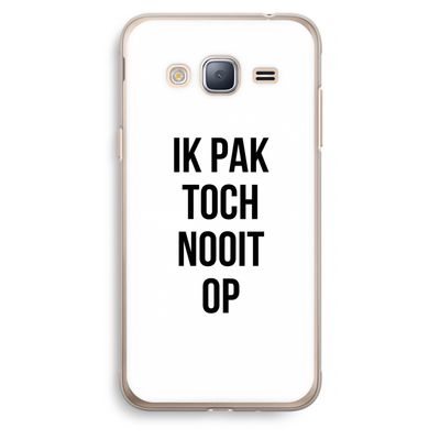 Ik pak nooit op: Samsung Galaxy J3 (2016) Transparant Hoesje