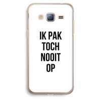 Ik pak nooit op: Samsung Galaxy J3 (2016) Transparant Hoesje
