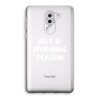 Morning person: Honor 6X Transparant Hoesje