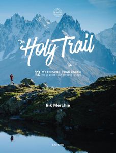 The Holy Trail - Rik Merchie - ebook