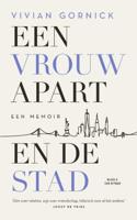 Een vrouw apart. En de stad (Paperback)
