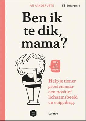 Ben ik te dik, mama? (Paperback)