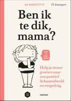 Ben ik te dik, mama? (Paperback)