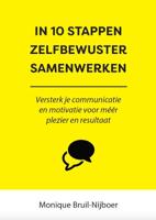 In 10 stappen zelfbewuster samenwerken (Paperback)