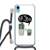Hey you cactus: iPhone XR Transparant Hoesje met koord