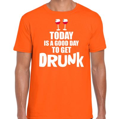 Koningsdag t-shirt good day to get drunk oranje voor heren