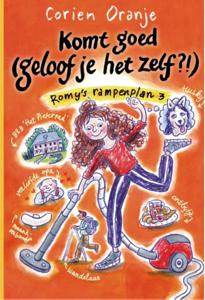 Komt goed (geloof je het zelf?!) - Corien Oranje - ebook