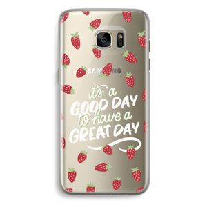 Don't forget to have a great day: Samsung Galaxy S7 Edge Transparant Hoesje