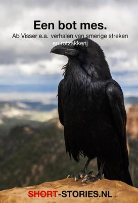 Een bot mes - Edward D. Hoch, Clark Howard, Fritz Steuben, Ab Visser, W. Summerset, Lee K. Abbott, Willy Corsari, Baronesse E. Orczy, - ebook