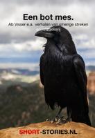 Een bot mes - Edward D. Hoch, Clark Howard, Fritz Steuben, Ab Visser, W. Summerset, Lee K. Abbott, Willy Corsari, Baronesse E. Orczy, - ebook
