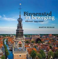 Binnenstad in beweging (Hardback)