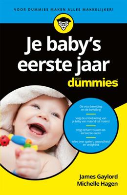 Je baby&apos;s eerste jaar voor Dummies (Paperback)