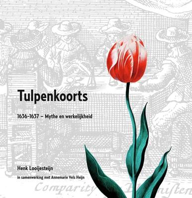 Tulpenkoorts (Hardback)