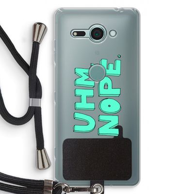 UHM, NOPE.: Sony Xperia XZ2 Compact Transparant Hoesje met koord