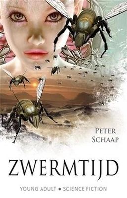 Zwermtijd - Peter Schaap - ebook