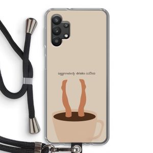 Aggressively drinks coffee: Samsung Galaxy A32 5G Transparant Hoesje met koord
