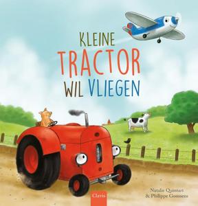 Kleine tractor wil vliegen (Hardback)