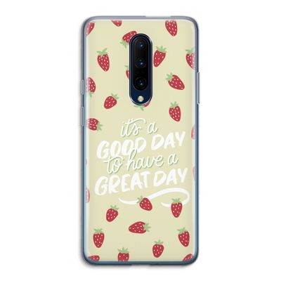 Don't forget to have a great day: OnePlus 7 Pro Transparant Hoesje