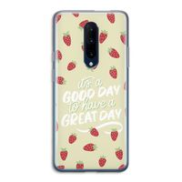 Don't forget to have a great day: OnePlus 7 Pro Transparant Hoesje