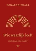 Wie waarlijk leeft