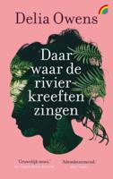 Daar waar de rivierkreeften zingen (Paperback)